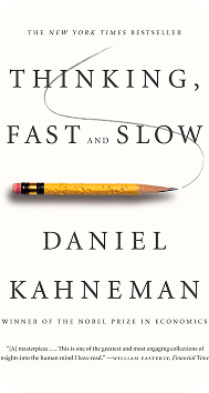 Thinking, Fast and Slow